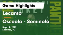 Lecanto  vs Osceola  - Seminole Game Highlights - Sept. 9, 2022