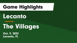 Lecanto  vs The Villages  Game Highlights - Oct. 9, 2023
