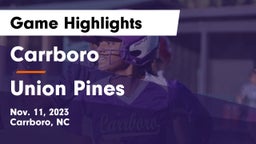 Carrboro  vs Union Pines  Game Highlights - Nov. 11, 2023