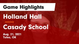 Holland Hall  vs Casady School Game Highlights - Aug. 21, 2021