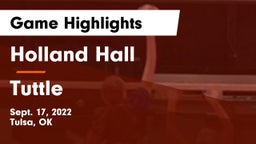 Holland Hall  vs Tuttle  Game Highlights - Sept. 17, 2022