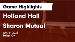 Holland Hall  vs Sharon Mutual Game Highlights - Oct. 6, 2022