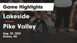 Lakeside  vs Pike Valley  Game Highlights - Aug. 29, 2023