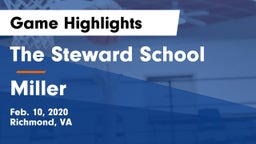 The Steward School vs Miller  Game Highlights - Feb. 10, 2020