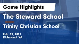 The Steward School vs Trinity Christian School Game Highlights - Feb. 25, 2021