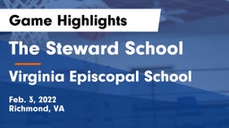 The Steward School vs Virginia Episcopal School Game Highlights - Feb. 3, 2022