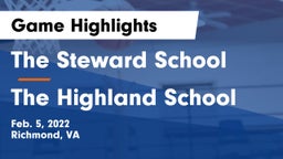 The Steward School vs The Highland School Game Highlights - Feb. 5, 2022