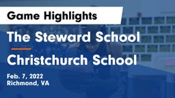 The Steward School vs Christchurch School Game Highlights - Feb. 7, 2022