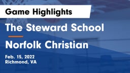 The Steward School vs Norfolk Christian  Game Highlights - Feb. 15, 2022