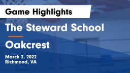 The Steward School vs Oakcrest  Game Highlights - March 2, 2022
