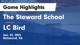 The Steward School vs LC Bird  Game Highlights - Jan. 22, 2023