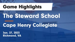 The Steward School vs Cape Henry Collegiate Game Highlights - Jan. 27, 2023
