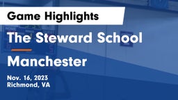 The Steward School vs Manchester  Game Highlights - Nov. 16, 2023