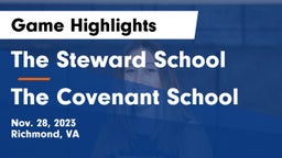 The Steward School vs The Covenant School Game Highlights - Nov. 28, 2023