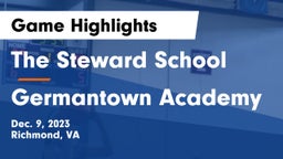 The Steward School vs Germantown Academy Game Highlights - Dec. 9, 2023