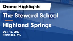 The Steward School vs Highland Springs  Game Highlights - Dec. 16, 2023