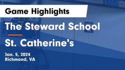 The Steward School vs St. Catherine's  Game Highlights - Jan. 5, 2024