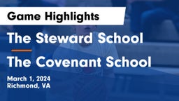 The Steward School vs The Covenant School Game Highlights - March 1, 2024
