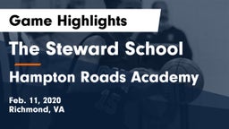 The Steward School vs Hampton Roads Academy  Game Highlights - Feb. 11, 2020