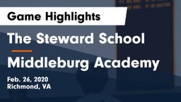 The Steward School vs Middleburg Academy Game Highlights - Feb. 26, 2020