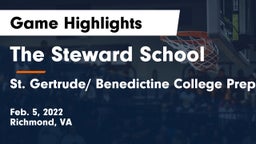 The Steward School vs St. Gertrude/ Benedictine College Preparatory Game Highlights - Feb. 5, 2022