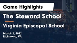 The Steward School vs Virginia Episcopal School Game Highlights - March 2, 2022