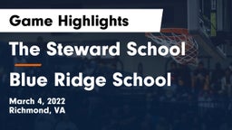 The Steward School vs Blue Ridge School Game Highlights - March 4, 2022