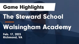 The Steward School vs Walsingham Academy  Game Highlights - Feb. 17, 2023