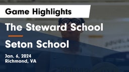 The Steward School vs Seton School Game Highlights - Jan. 6, 2024