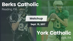 Matchup: Berks Catholic vs. York Catholic  2017