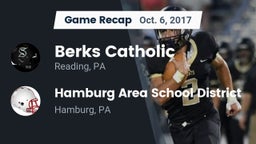 Recap: Berks Catholic  vs. Hamburg Area School District 2017