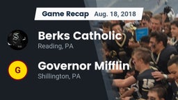 Recap: Berks Catholic  vs. Governor Mifflin  2018
