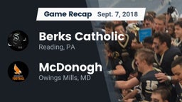 Recap: Berks Catholic  vs. McDonogh  2018