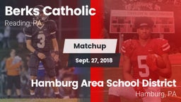 Matchup: Berks Catholic vs. Hamburg Area School District 2018