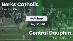 Matchup: Berks Catholic vs. Central Dauphin  2019