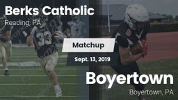 Matchup: Berks Catholic vs. Boyertown  2019