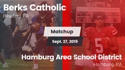 Matchup: Berks Catholic vs. Hamburg Area School District 2019