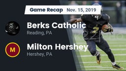 Recap: Berks Catholic  vs. Milton Hershey  2019