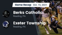 Recap: Berks Catholic  vs. Exeter Township  2021