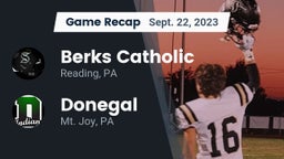 Recap: Berks Catholic  vs. Donegal  2023