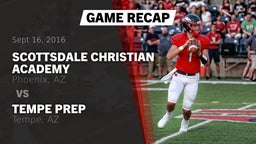 Recap: Scottsdale Christian Academy  vs. Tempe Prep  2016