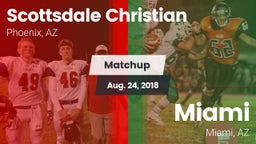 Matchup: Scottsdale Christian vs. Miami  2018