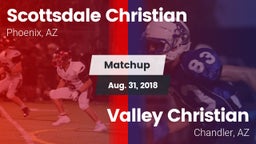 Matchup: Scottsdale Christian vs. Valley Christian  2018