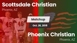 Matchup: Scottsdale Christian vs. Phoenix Christian  2018