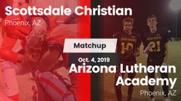Matchup: Scottsdale Christian vs. Arizona Lutheran Academy  2019