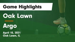 Oak Lawn  vs Argo  Game Highlights - April 10, 2021