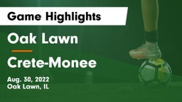 Oak Lawn  vs Crete-Monee  Game Highlights - Aug. 30, 2022