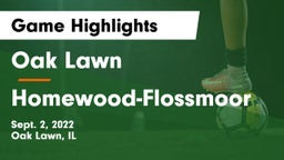 Oak Lawn  vs Homewood-Flossmoor  Game Highlights - Sept. 2, 2022