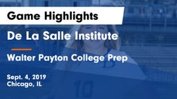 De La Salle Institute vs Walter Payton College Prep Game Highlights - Sept. 4, 2019