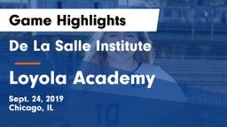 De La Salle Institute vs Loyola Academy  Game Highlights - Sept. 24, 2019